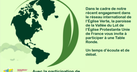 TABLE RONDE ÉCOLOGIE: défi ou déni? le lundi 2 juin à 20h30 Temple Protestant Villeneuve sur Lot